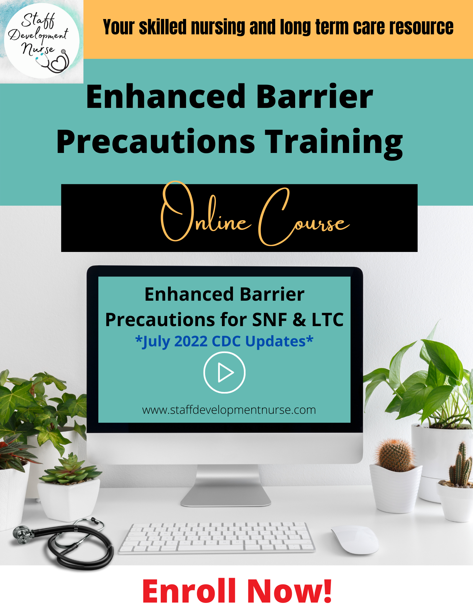 Enhanced Barrier Precautions in LTC Staff Development Nurse